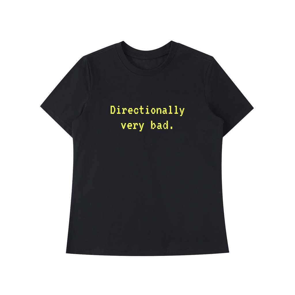 The "Directionally Very Bad" Minimalist Tee